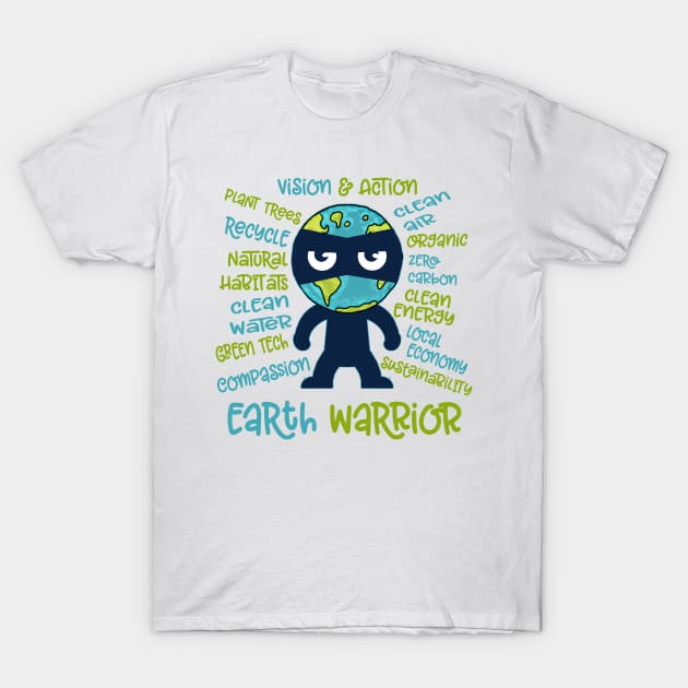 Earth Warrior T-Shirt by Jitterfly